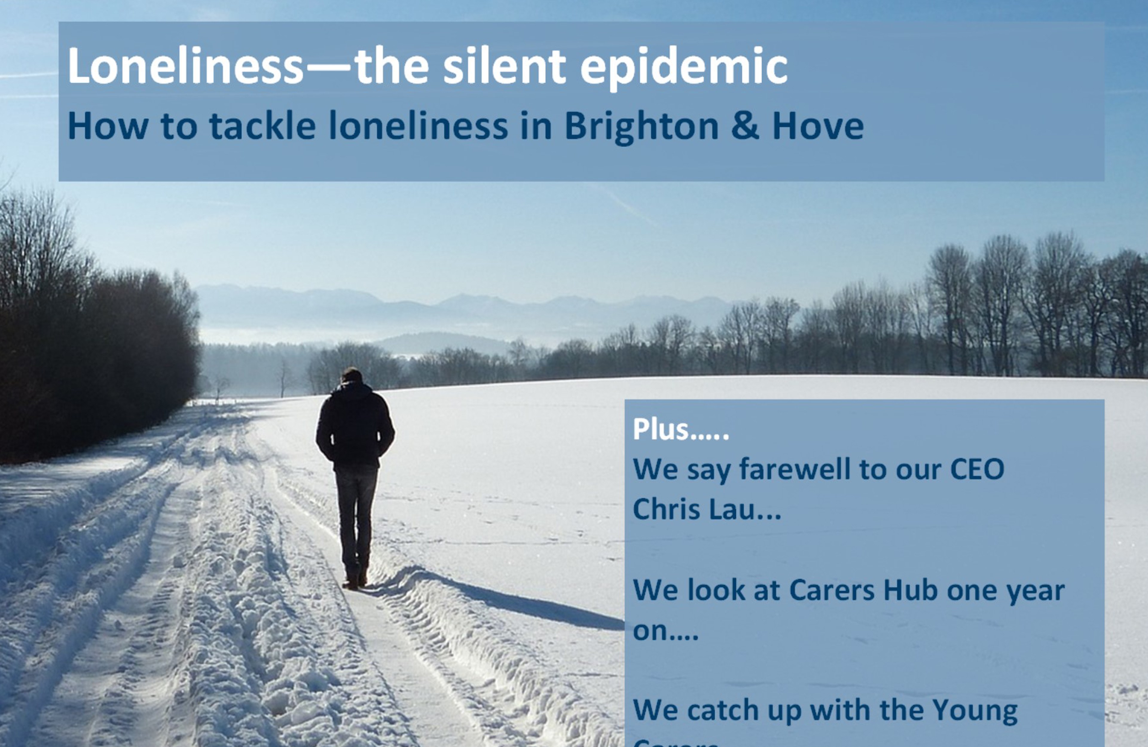 Carers News (Winter 2018) - The Carers Centre for Brighton & Hove