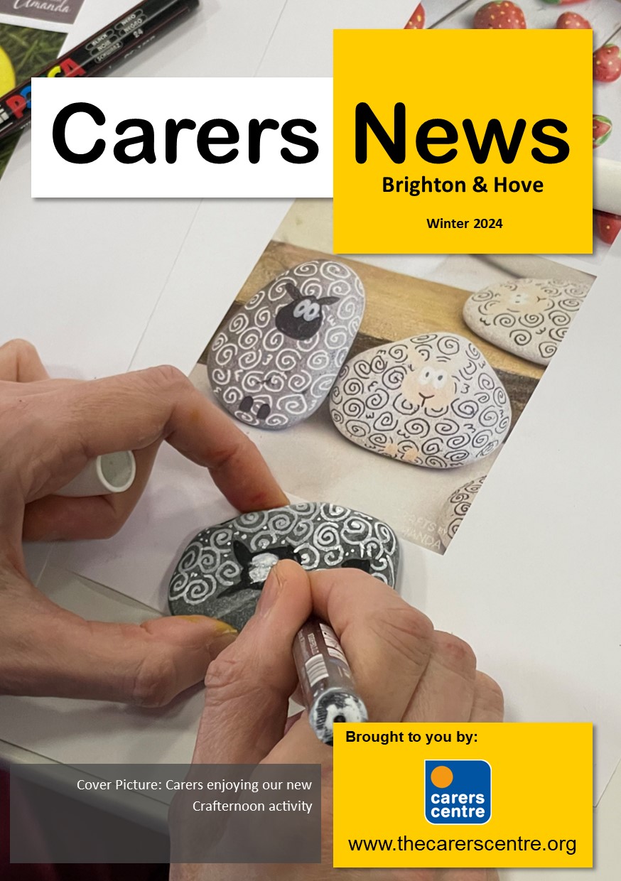 Carers News Winter Edition 2024 out now - The Carers Centre for ...